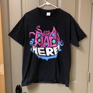We’re all mad here Cheshire Cat T-shirt